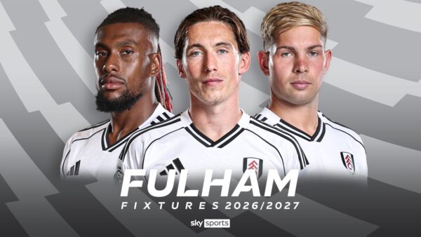 Fulham: jogos e calendário da Premier League 2026/27 | Notícias de futebol